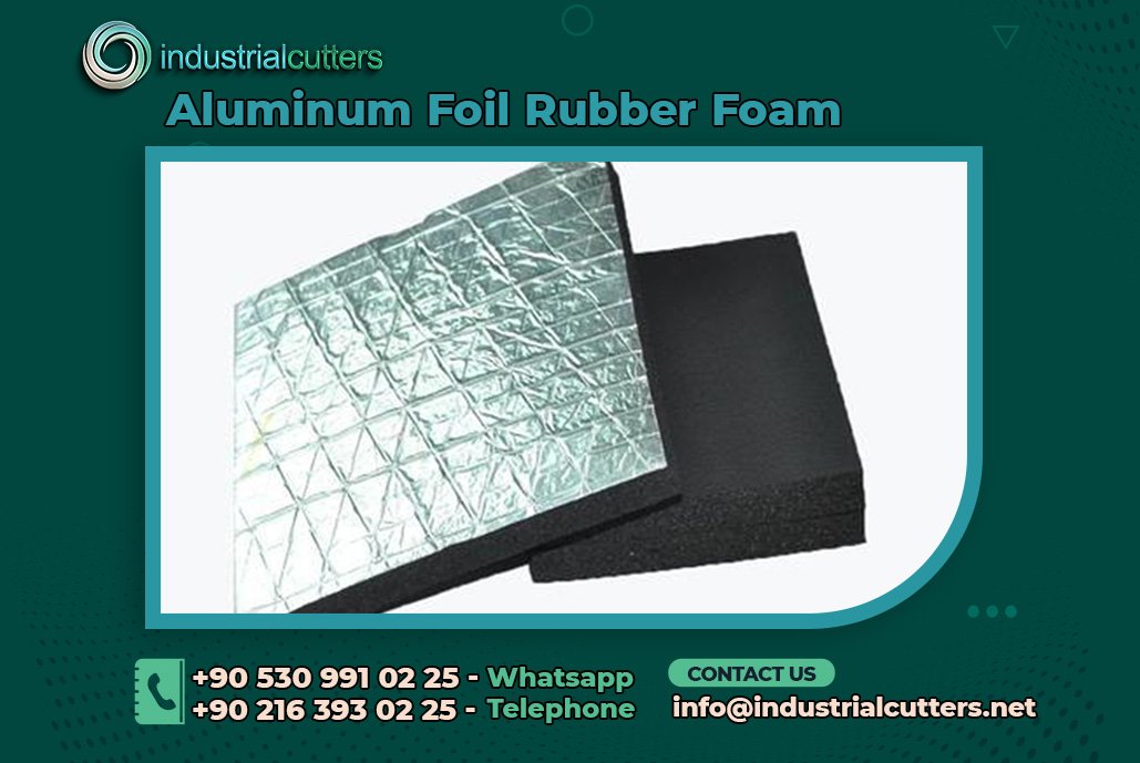 Aluminum Foil Rubber Foam