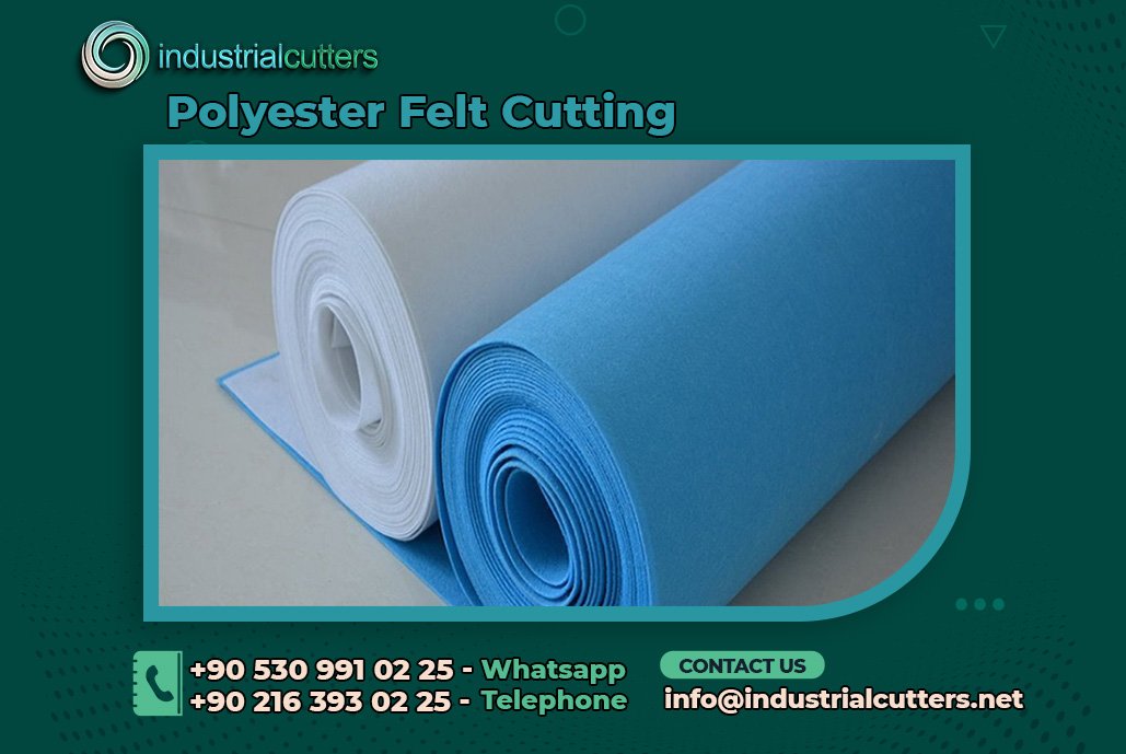 Polyester Felt Cutting