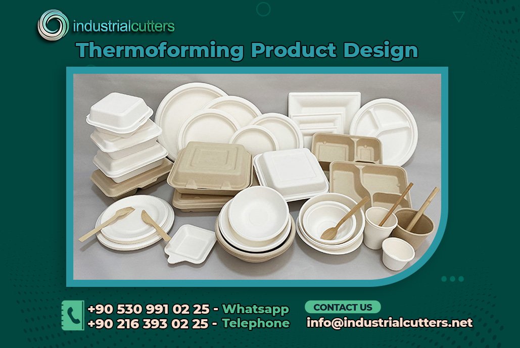 Thermoforming Product Design
