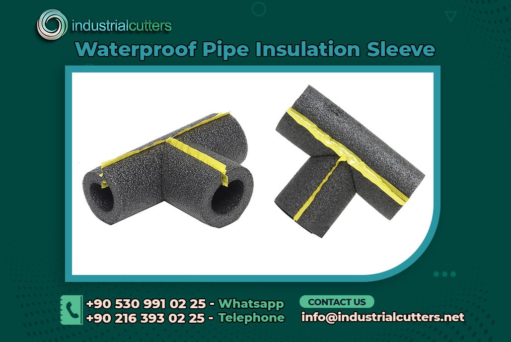 Waterproof Pipe Insulation Sleeve